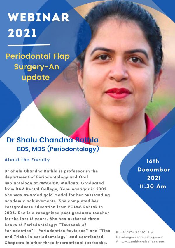 Webinar on Periodontal Flap Surgery-An update by Dr Shalu Chandna Bathla